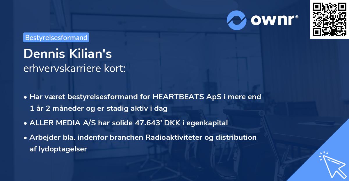 Dennis Kilian's erhvervskarriere kort