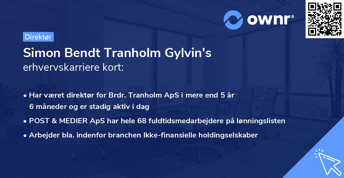 Simon Bendt Tranholm Gylvin's erhvervskarriere kort