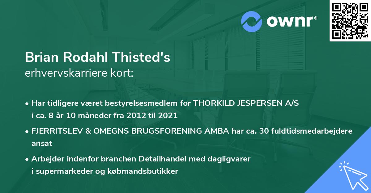 Brian Rodahl Thisted's erhvervskarriere kort