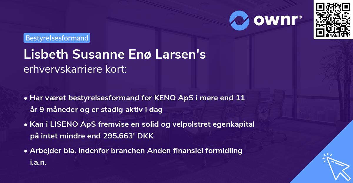 Lisbeth Susanne Enø Larsen's erhvervskarriere kort