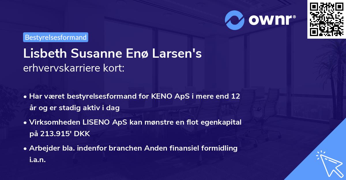 Lisbeth Susanne Enø Larsen's erhvervskarriere kort