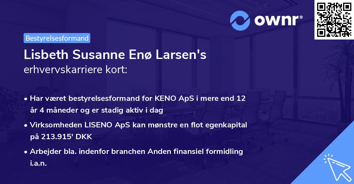 Lisbeth Susanne Enø Larsen's erhvervskarriere kort