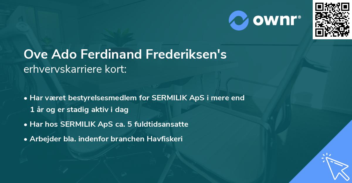 Ove Ado Ferdinand Frederiksen's erhvervskarriere kort