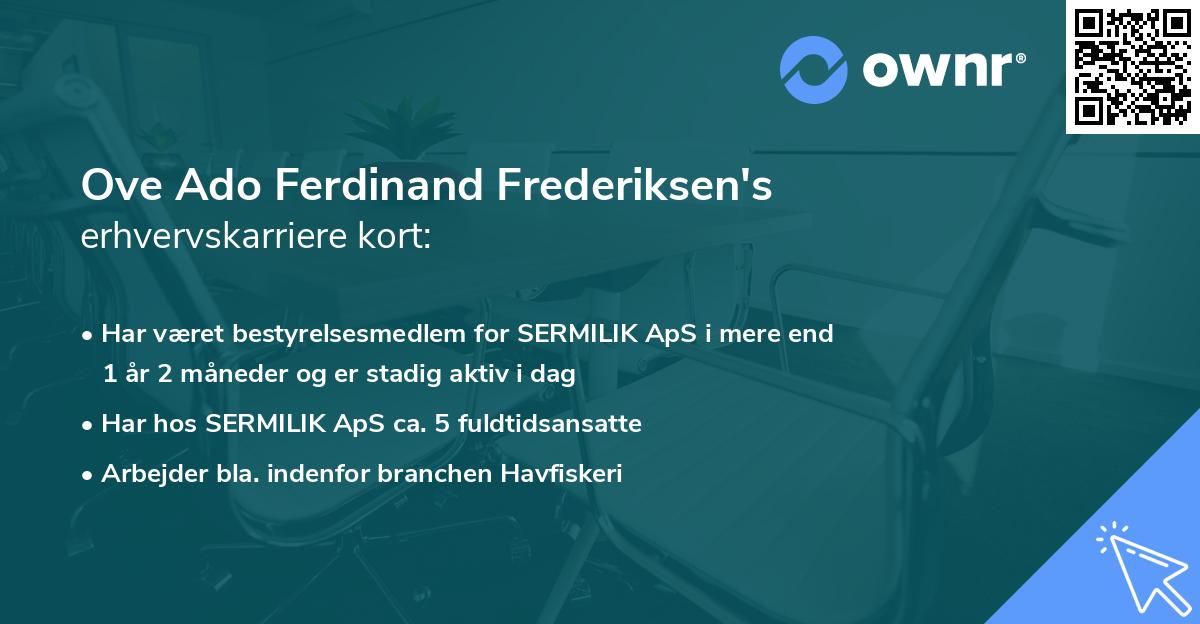 Ove Ado Ferdinand Frederiksen's erhvervskarriere kort