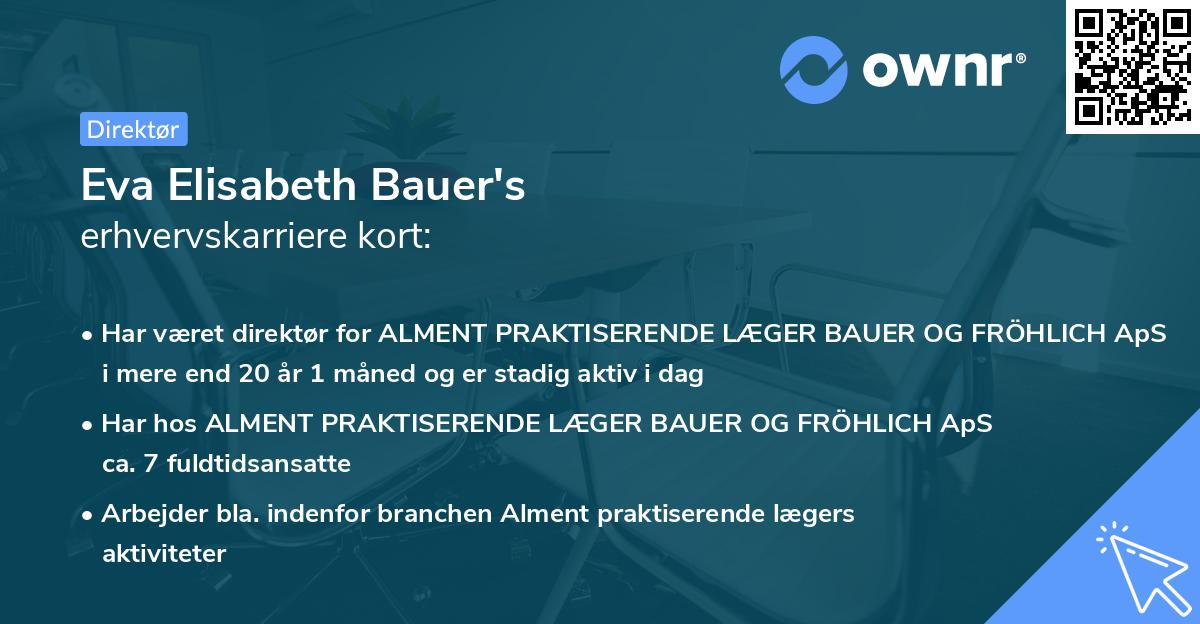 Eva Elisabeth Bauer's erhvervskarriere kort