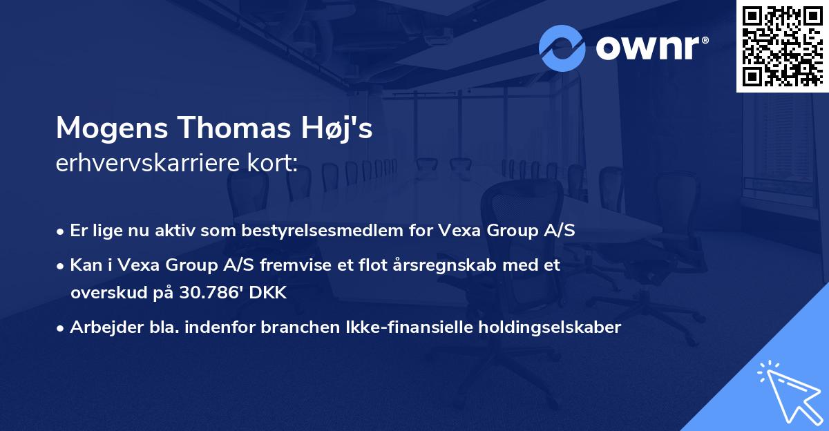 Mogens Thomas Høj's erhvervskarriere kort