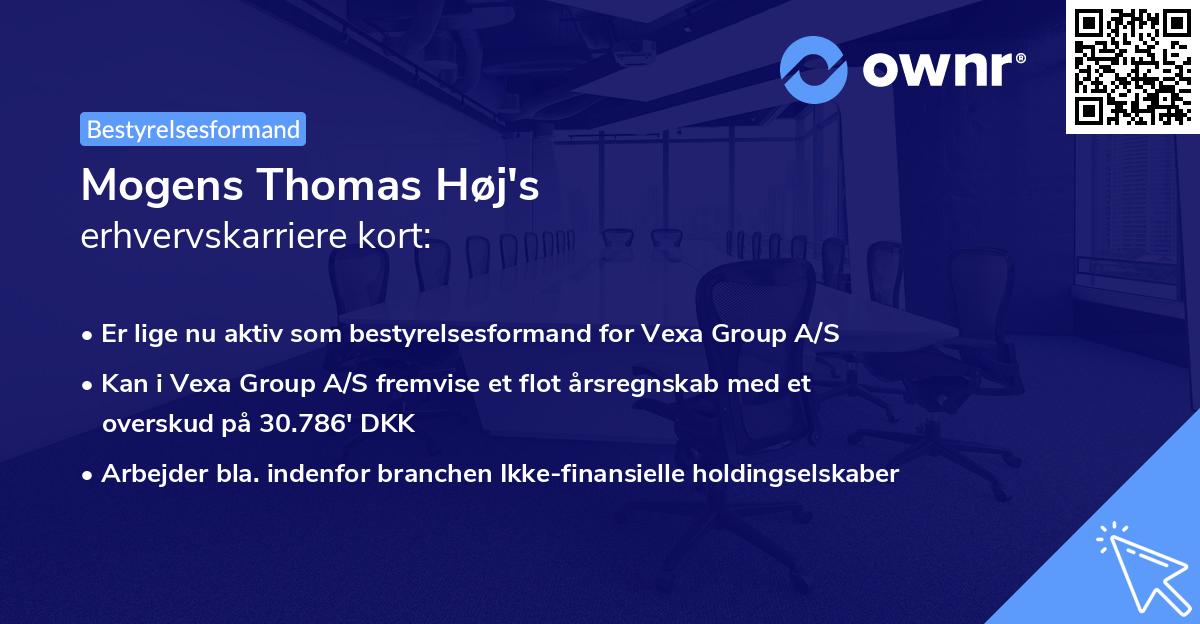Mogens Thomas Høj's erhvervskarriere kort