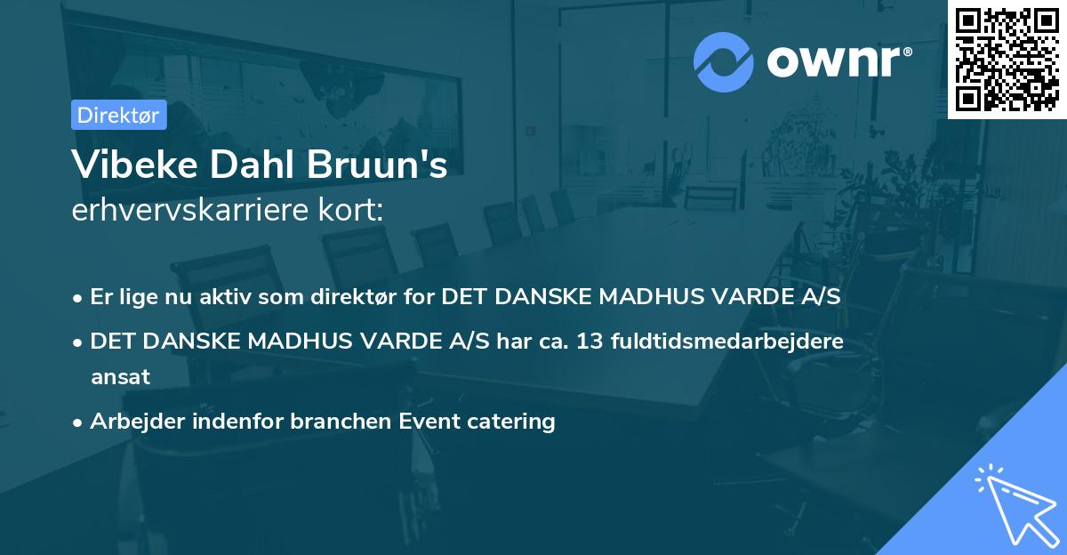 Vibeke Dahl Bruun's erhvervskarriere kort