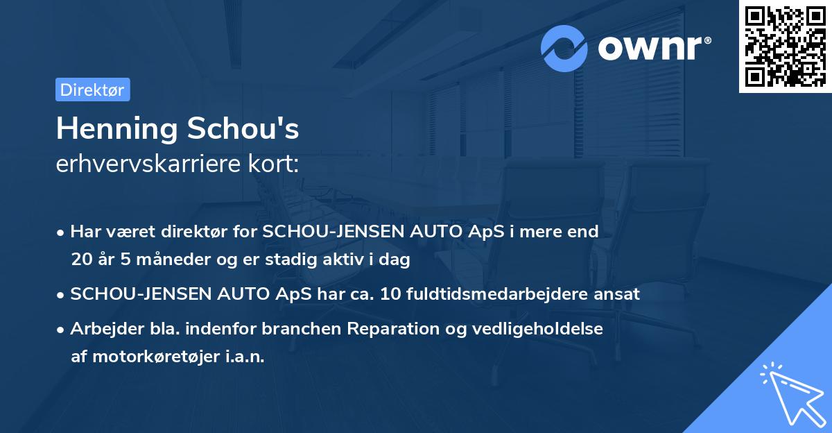 Henning Schou's erhvervskarriere kort