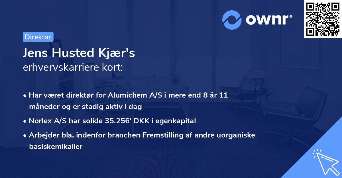 Jens Husted Kjær's erhvervskarriere kort