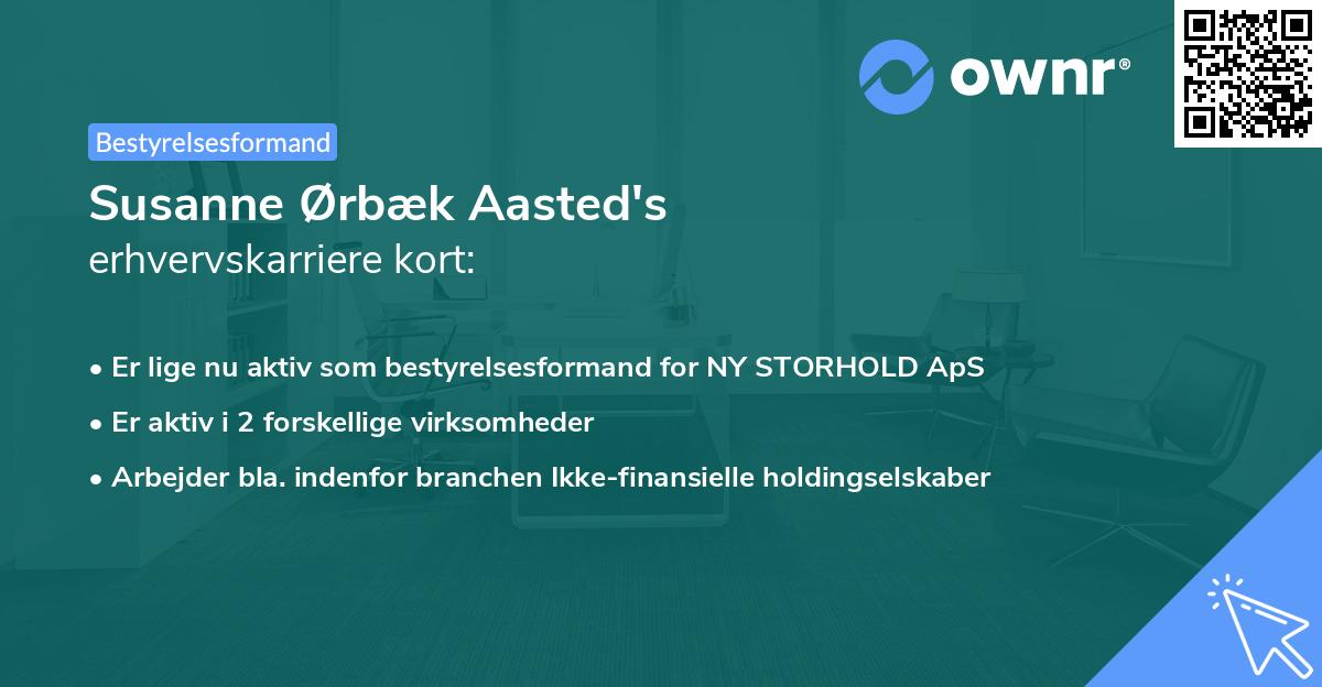 Susanne Ørbæk Aasted's erhvervskarriere kort