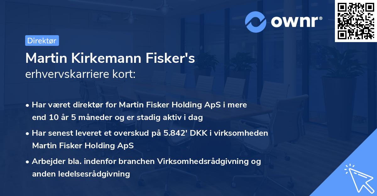 Martin Kirkemann Fisker's erhvervskarriere kort