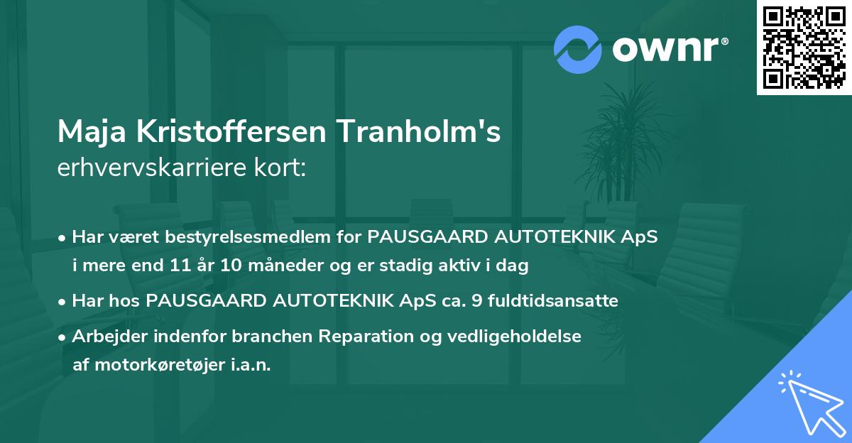 Maja Kristoffersen Tranholm's erhvervskarriere kort