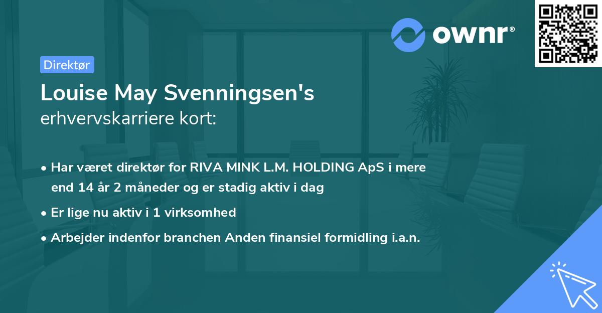 Louise May Svenningsen's erhvervskarriere kort