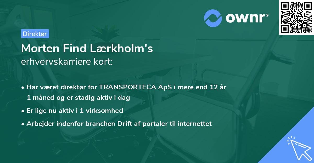 Morten Find Lærkholm's erhvervskarriere kort