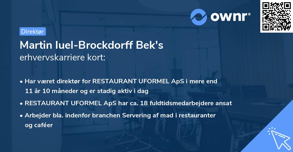 Martin Iuel-Brockdorff Bek's erhvervskarriere kort