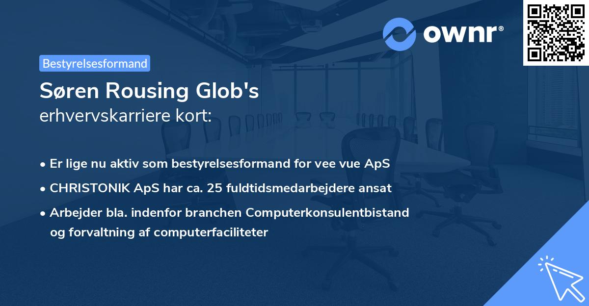 Søren Rousing Glob's erhvervskarriere kort