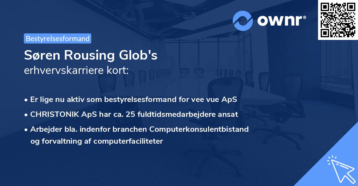 Søren Rousing Glob's erhvervskarriere kort