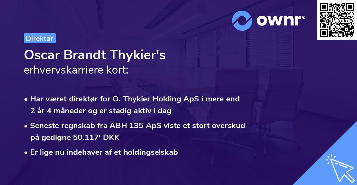 Oscar Brandt Thykier's erhvervskarriere kort