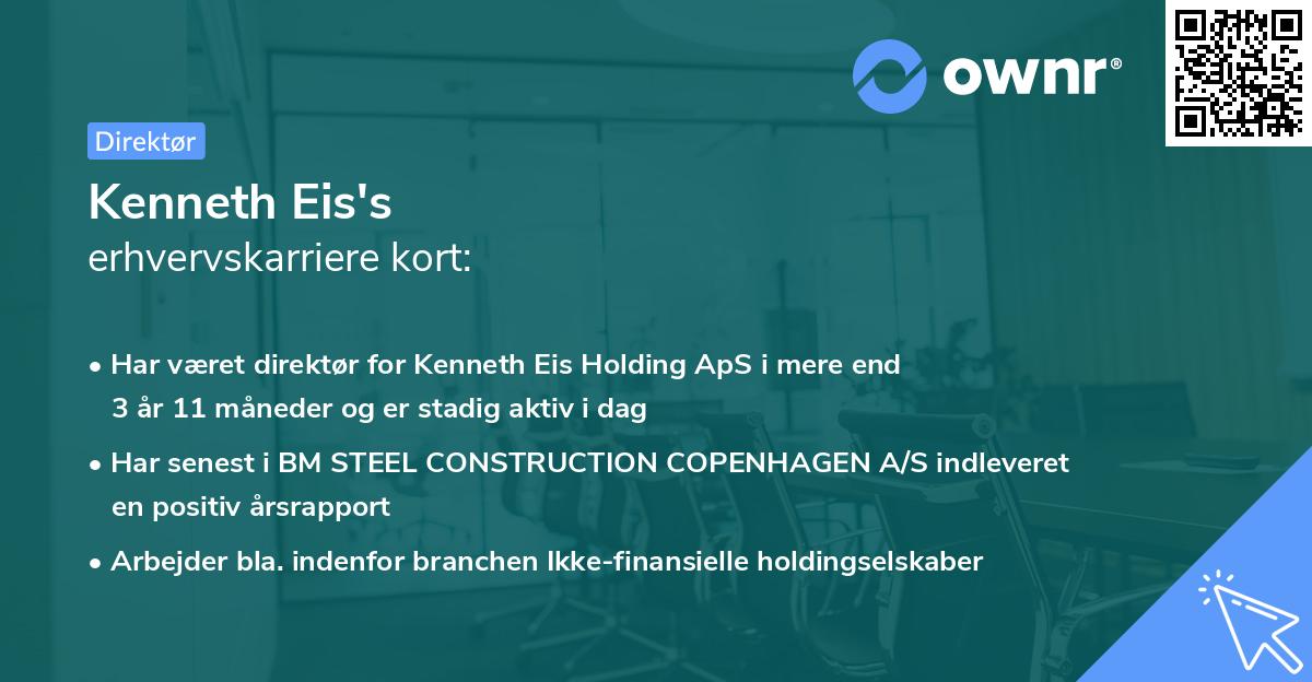 Kenneth Eis's erhvervskarriere kort