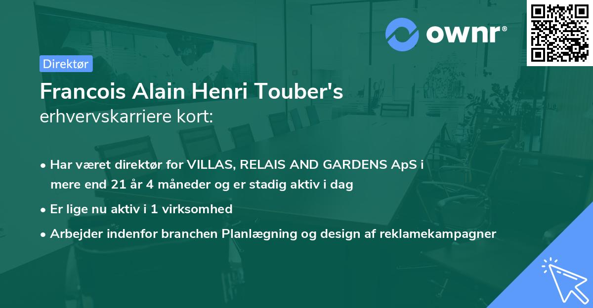 Francois Alain Henri Touber's erhvervskarriere kort