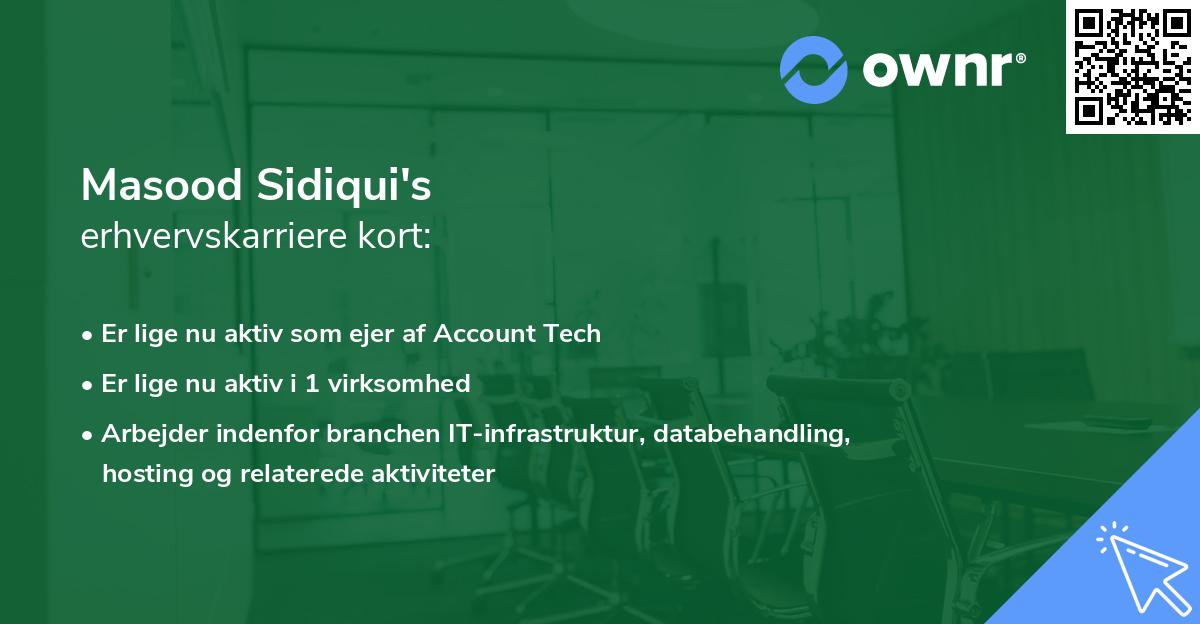 Masood Sidiqui's erhvervskarriere kort
