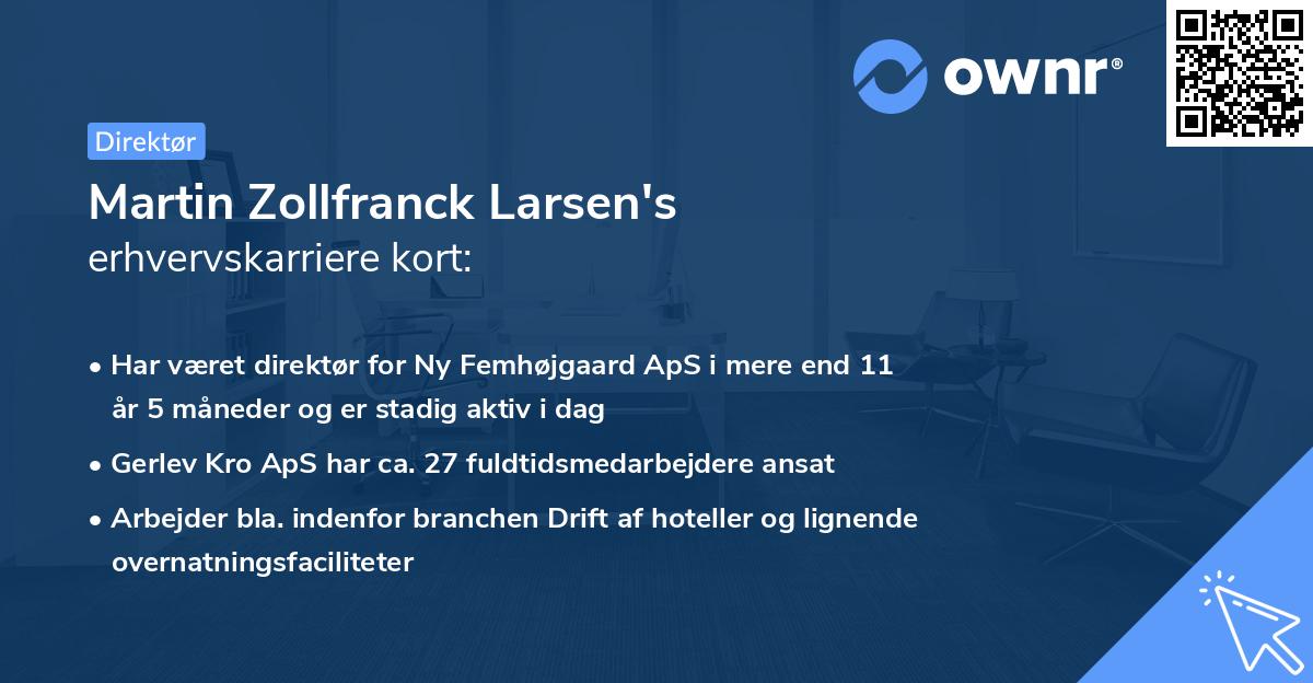 Martin Zollfranck Larsen's erhvervskarriere kort