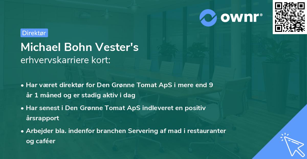 Michael Bohn Vester's erhvervskarriere kort