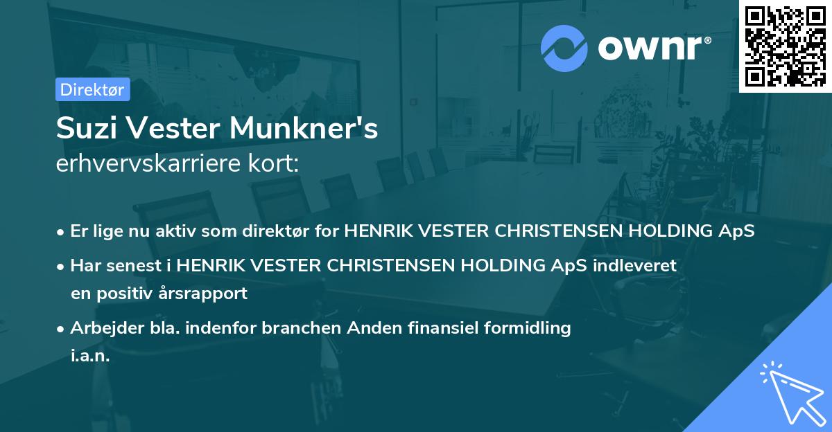 Suzi Vester Munkner's erhvervskarriere kort