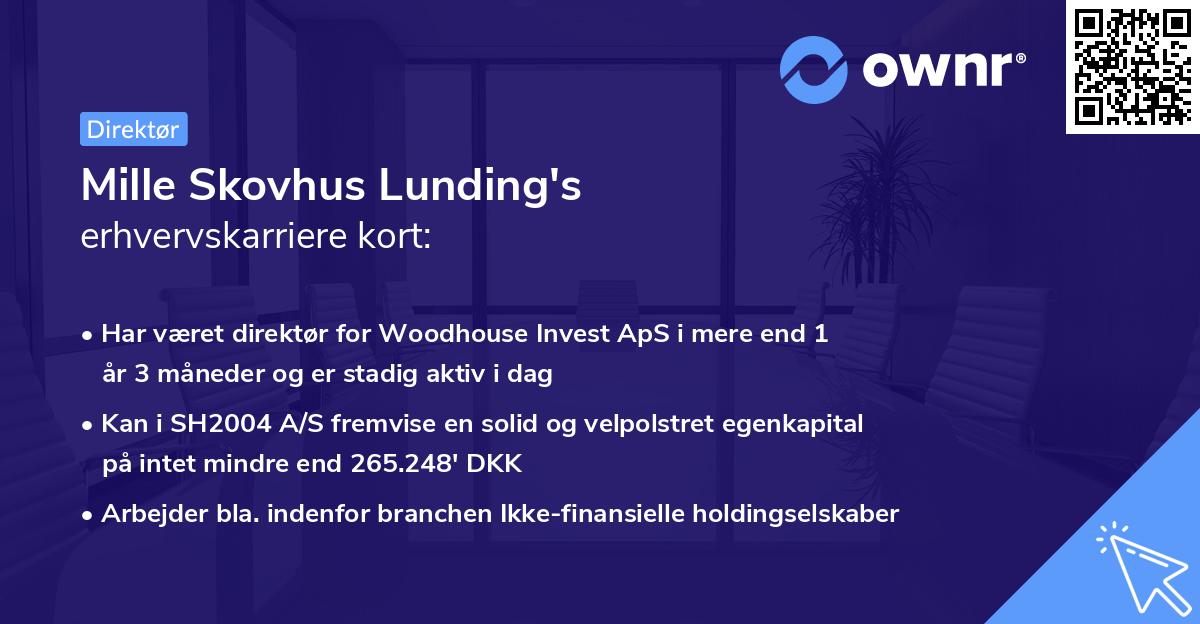Mille Skovhus Lunding's erhvervskarriere kort