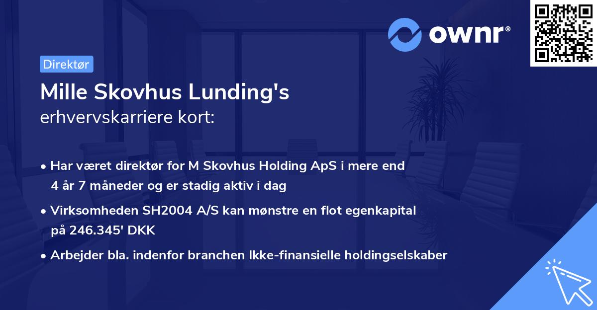 Mille Skovhus Lunding's erhvervskarriere kort