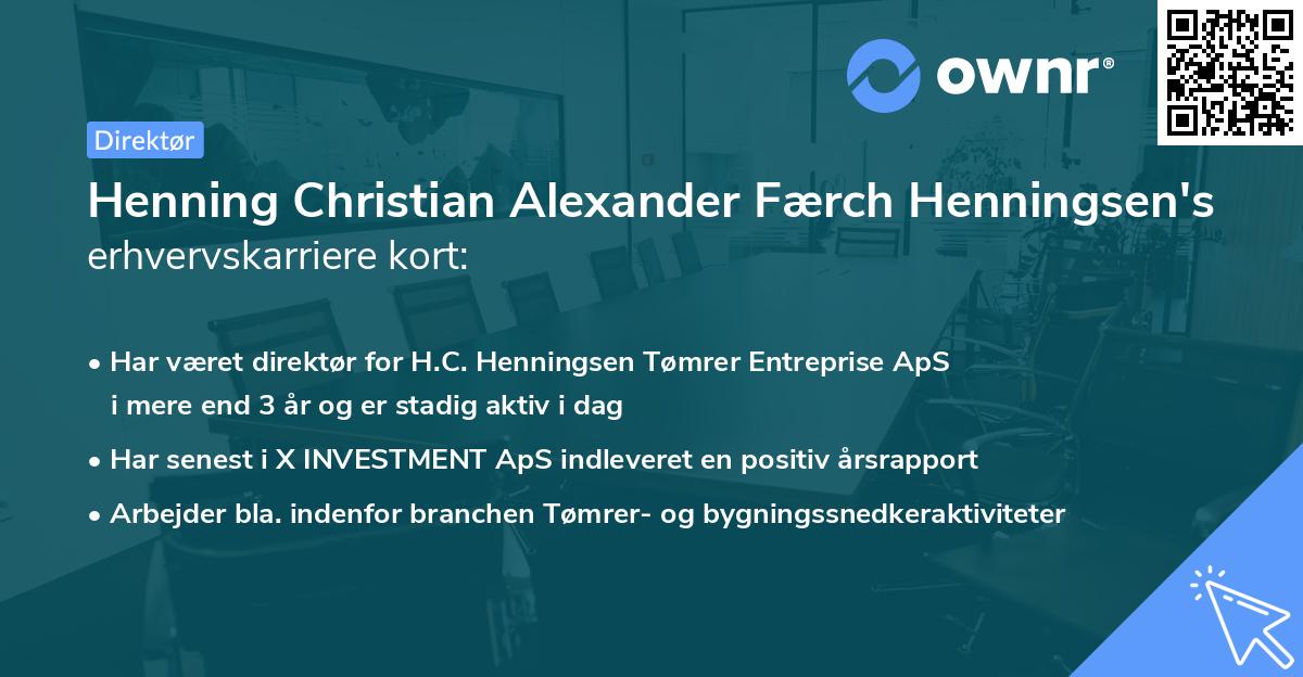 Henning Christian Alexander Færch Henningsen's erhvervskarriere kort