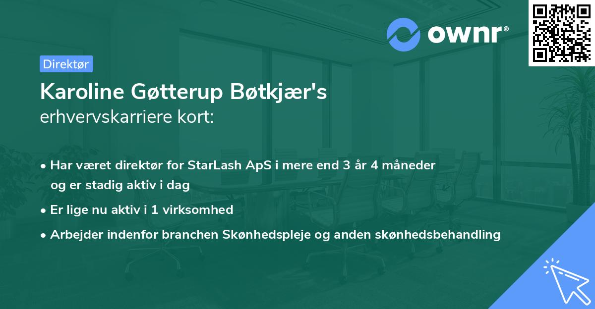 Karoline Gøtterup Bøtkjær's erhvervskarriere kort
