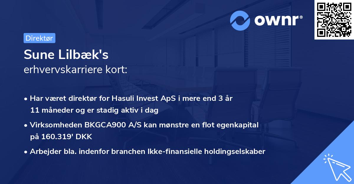 Sune Lilbæk's erhvervskarriere kort