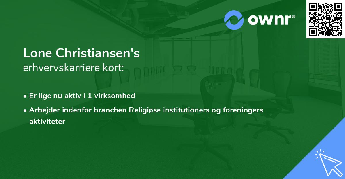 Lone Christiansen's erhvervskarriere kort