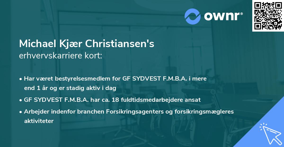 Michael Kjær Christiansen's erhvervskarriere kort