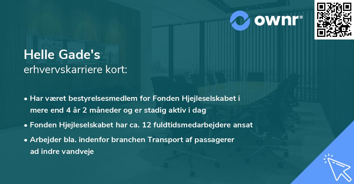Helle Gade's erhvervskarriere kort