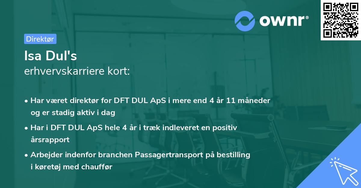Isa Dul's erhvervskarriere kort