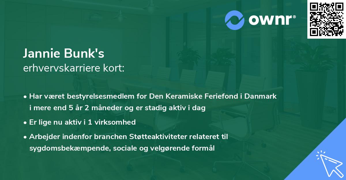 Jannie Bunk's erhvervskarriere kort