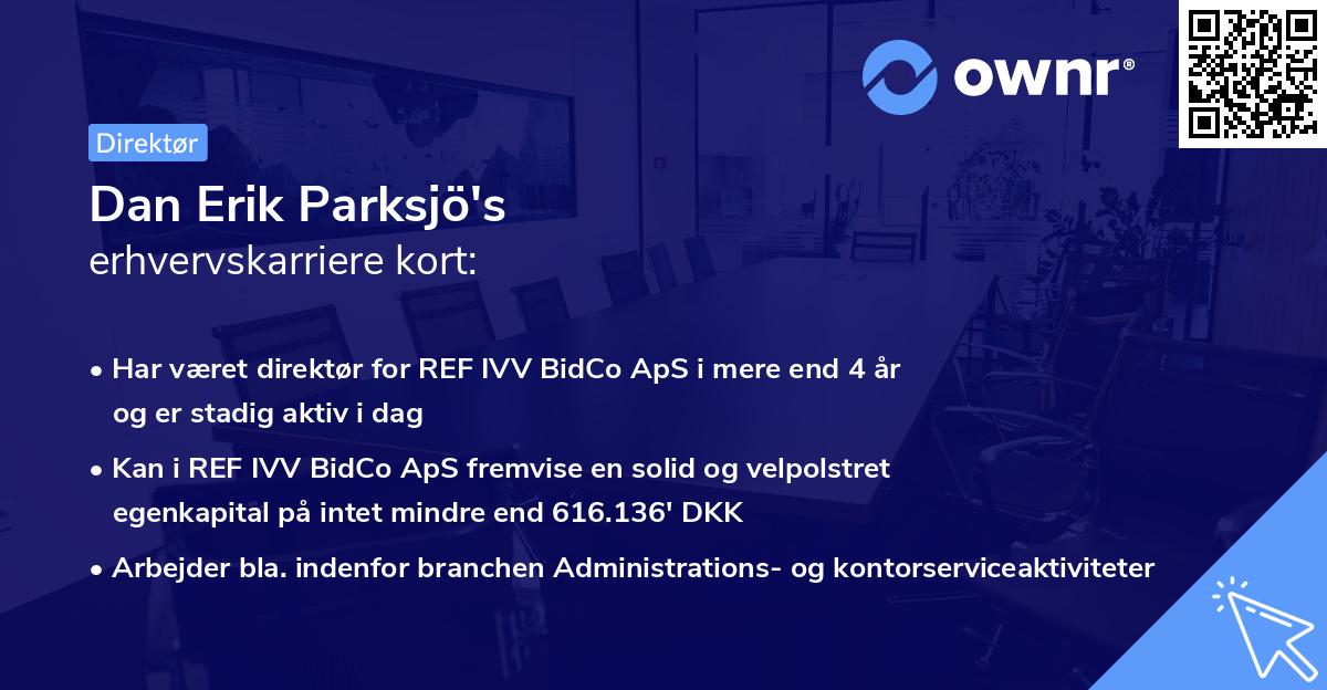 Dan Erik Parksjö's erhvervskarriere kort