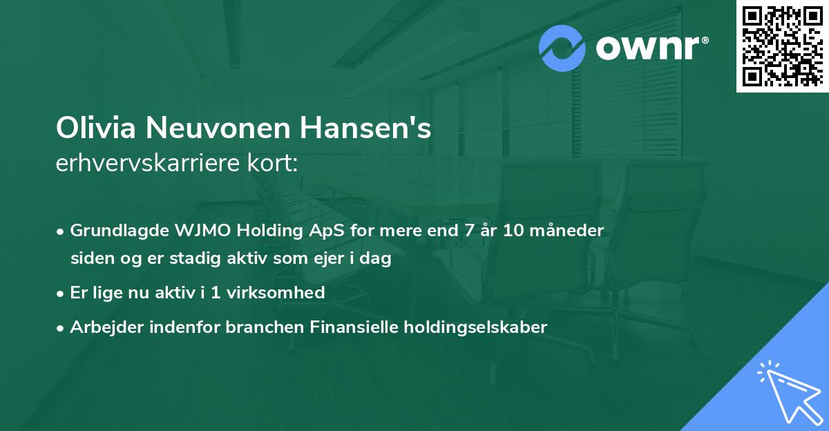 Olivia Neuvonen Hansen's erhvervskarriere kort