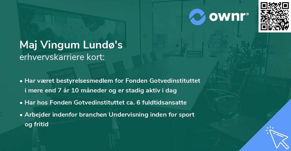 Maj Vingum Lundø's erhvervskarriere kort