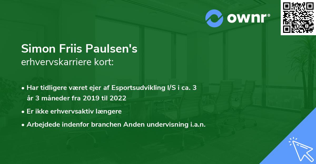 Simon Friis Paulsen's erhvervskarriere kort