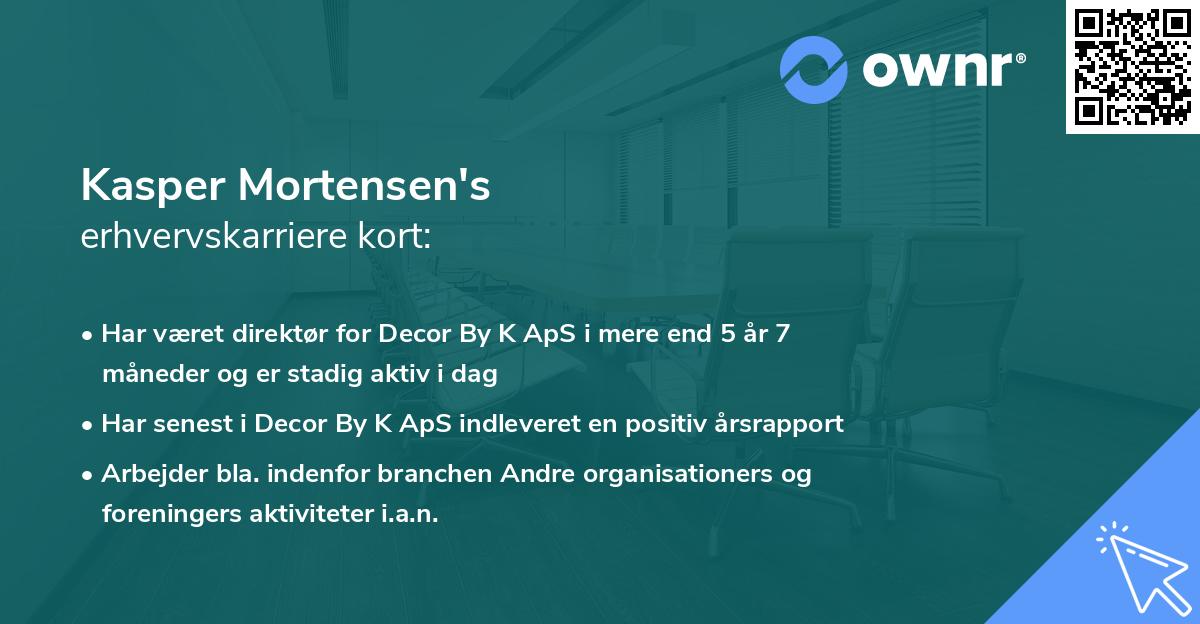 Kasper Mortensen's erhvervskarriere kort