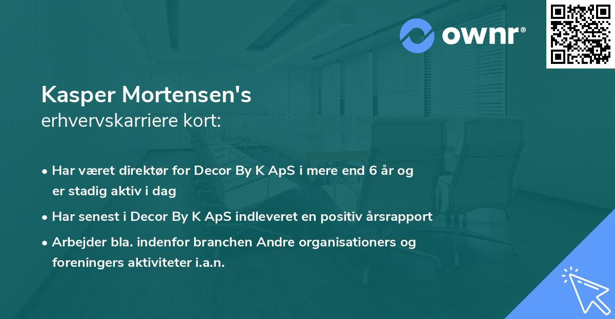 Kasper Mortensen's erhvervskarriere kort