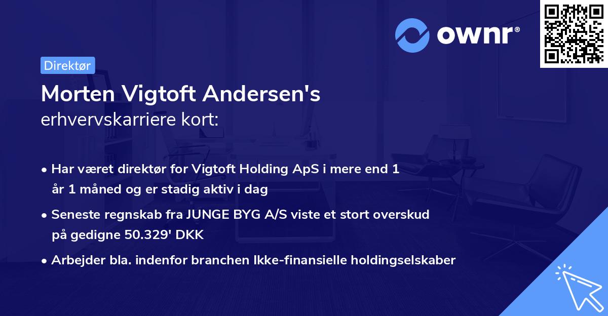 Morten Vigtoft Andersen's erhvervskarriere kort
