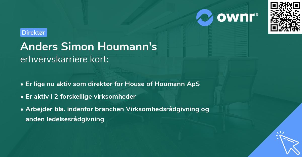 Anders Simon Houmann's erhvervskarriere kort