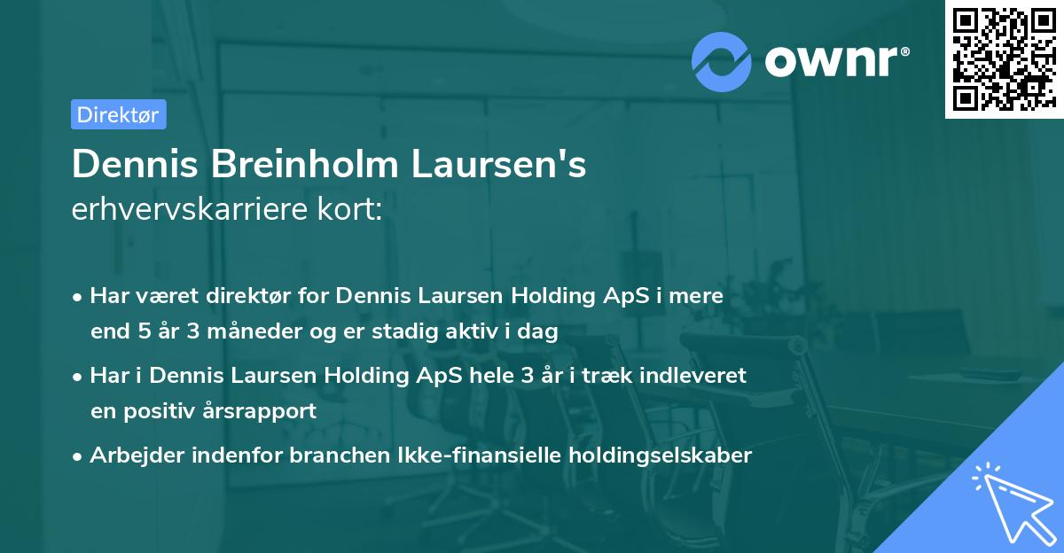 Dennis Breinholm Laursen's erhvervskarriere kort