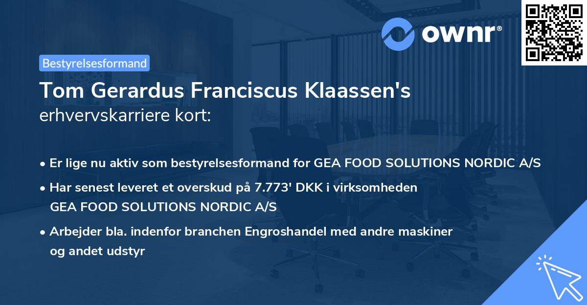 Tom Gerardus Franciscus Klaassen's erhvervskarriere kort