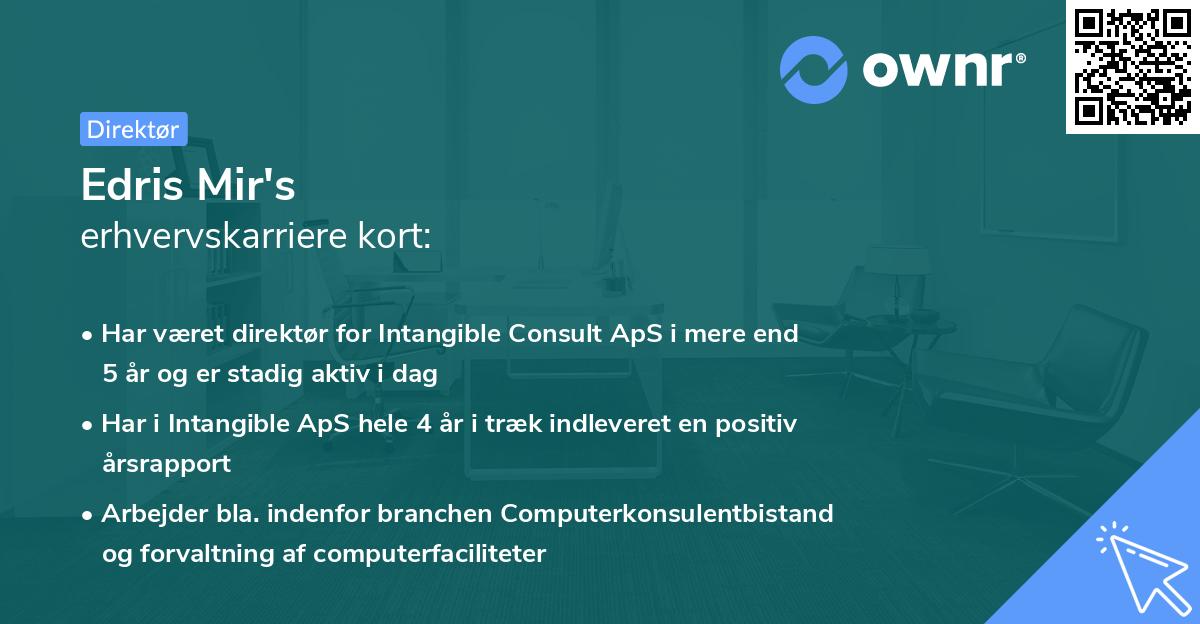Edris Mir's erhvervskarriere kort